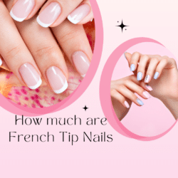 How much are French Tip Nails